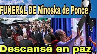 Funeral de Ninoska entierro de pastora Ninoska de Ponce [upl. by Hengel334]