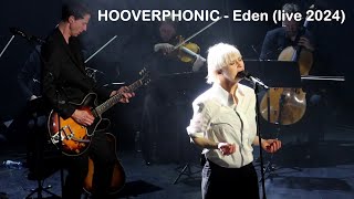 HOOVERPHONIC  Eden  Live  Paris  LAlhambra 032024 [upl. by Yetty]