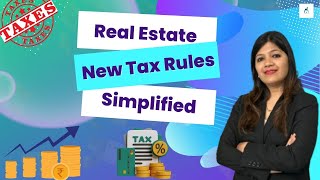 Exposed Real estate segment tax changes revealed [upl. by Barnie796]