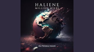 Million Miles Da Tweekaz Remix [upl. by Kwang]