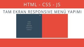 Tam Ekran Responsive Menü Yapımı HTML  CSS  JS [upl. by Rengia876]