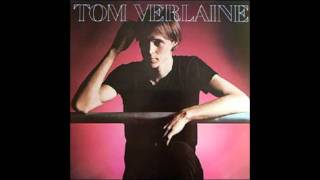 Tom Verlaine  The Grip of Love [upl. by Shurlock926]