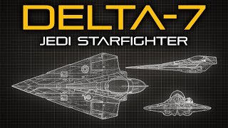 Star Wars Delta7 Jedi Starfighter  Ship Breakdown [upl. by Stoneham245]