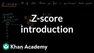 Zscore introduction  Modeling data distributions  AP Statistics  Khan Academy [upl. by Seena]