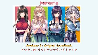 アマカノ2 Amakano 2 OP Song Memoria RomanjiENTH Lyrics [upl. by Enavi96]