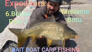 Expeditors Yemleme botu ile Sazan Avı Bait Boat Carp Fishing 6Bölüm Part1 [upl. by Judon]