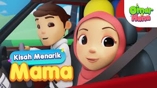 MAMA  Kisah Kanak kanak Islami  Omar amp Hana [upl. by Esra]