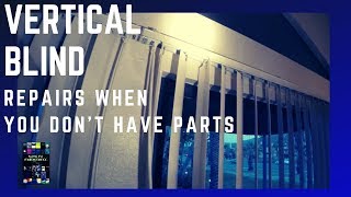 How To Repair Vertical Blinds Broken Stems Gears Not Turning When You Dont Have Parts [upl. by Panthea]