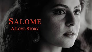 Salome A Love Story I Official Trailer I Based on Oscar Wilde’s Play Salome [upl. by Inaj]