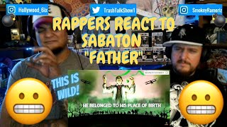 Rappers React To Sabaton quotFatherquot [upl. by Nennek]