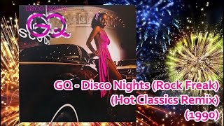 GQ  Disco Nights Rock Freak Hot Classics Remix 1990 Disco Jimmy Simpson [upl. by Cybill387]