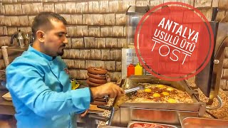 BOL MALZEMELİ EFSANE ÜTÜ TOST  TOSTÇU TARIK USTA ANTALYA [upl. by Aynos774]