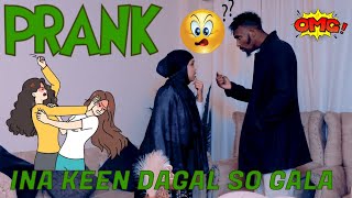 PRANK DAGAALA SO GALA NAKEEN [upl. by Forsta653]