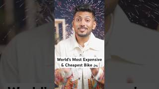 World’s Most Expensive amp Cheapest Bike 🏍️ [upl. by Nevada]