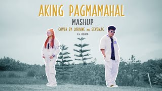 Aking Pagmamahal quotMASHUPquot Cover By Loraine amp SevenJC Prod by LC Beats [upl. by Nnayram]