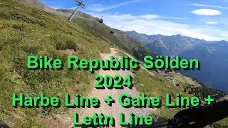 Bike Republic Sölden 2024 Giggijoch Blaue Lines Harbe Gahe Lettn Trail [upl. by Anthony]