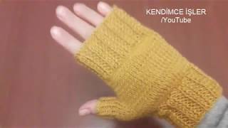 En Kolay Parmaksız Eldiven Yapımı  Fingerless Gloves Construction [upl. by Dorella819]