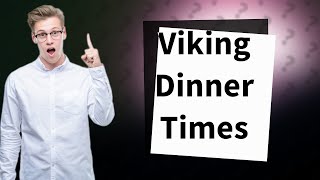 What time is dinner on the Viking River Cruise [upl. by Bridgid807]