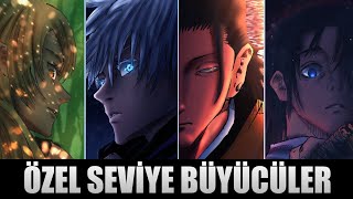 ÖZEL SEVİYE BÜYÜCÜLER AÇIKLANDI  Jujutsu Kaisen Türkçe  Tüm Özel Seviyeler Spoiler İçerebilir [upl. by Wilber180]