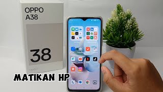 Cara Mematikan HP Oppo A38  Matikan Daya HP OPPO [upl. by Anawyt]