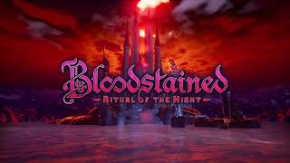 Bloodstained Ritual of the Night OST  Theme of Bloodstained 2016 Demo Extended [upl. by Eidroj370]