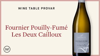 Wine Table provar Fournier PouillyFumé Les Deux Cailloux  Perfekt till en örtig sallad [upl. by Ahseirej529]