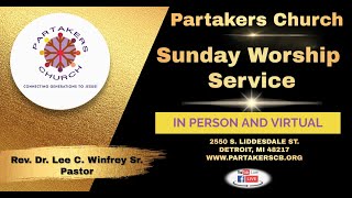 Partakers Morning Worship Service 11424 WE DO NOT OWN THE RIGHTS TO THIS MUSIC [upl. by Yanffit]