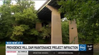 Providence Mill dam maintenance project infraction [upl. by Doralyn542]