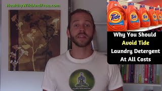 Why You Should Avoid Tide Laundry Detergent At All Costs [upl. by Nilyak242]