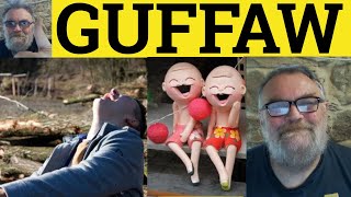 🔵 Guffaw Meaning  Guffaw Examples  Guffaw Defined  Guffaw Explained  GRE Vocabulary [upl. by Terrye]