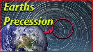 Why Does Our Pole Star Change Earths Precession Curiousminds97 [upl. by Essilevi]