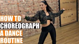 HOW TO CHOREOGRAPH A DANCE ROUTINE Beginners Dance Advice 💃 [upl. by Darej773]