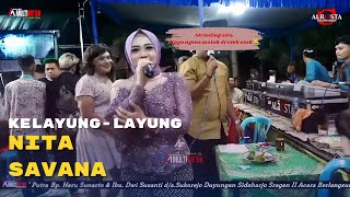 KELAYUNG  LAYUNG  NITA SAVANA  ALR⭕STA DONGKREK  AA MULTIMEDIA  BERKAH NADA AUDIOALROSTA FANS [upl. by Tena]