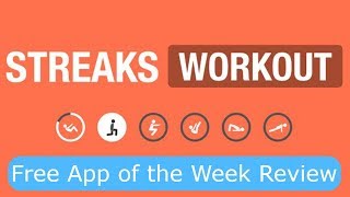 Streaks Workout Free App of the Week Review iOS [upl. by Limemann]