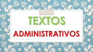 Como Redactar los TEXTOS ADMINISTRATIVOS [upl. by Arlette679]