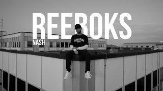 NASH  REEBOKS  NEUBEGINN [upl. by Croner]