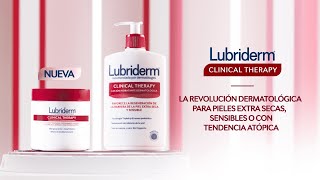 NUEVA Lubriderm® Clinical Therapy para pieles sensibles o con tendencia atópica [upl. by Skrap]