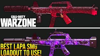 Call Of Duty WARZONE The BEST LAPA SMG LOADOUT To Use WARZONE Best Setup [upl. by Nohsreg]