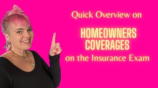 Pass the Homeowners Insurance Exam Homeowner Coverages [upl. by Carny207]