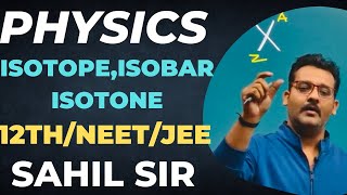 Lecture2IsotopeIsobarIsotone12thNEETJEE [upl. by Ttenna]