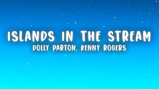 Dolly Parton Kenny Rogers  Islands In the Stream Lyrics [upl. by Yazbak]