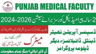 Punjab Medical Faculty Admission Open 2024  How To Apply Online Dispenser MLT amp Others 2024 [upl. by Myk]