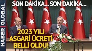 Erdoğan 2023 Asgari Ücret Rakamını Açıkladı [upl. by Vala]