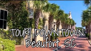 TOUR DOWNTOWN BEAUFORT SC FROM THE COMFORT OF YOUR OWN HOME [upl. by Herve639]