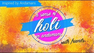 Holi in Andamans  2018 [upl. by Pierrette]