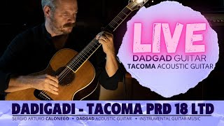 CalonegoLIVE  Dadigadi  Tacoma Acoustic Guitar PRD18 LTD brasilian rosewood  dadgad guitar live [upl. by Kerby]