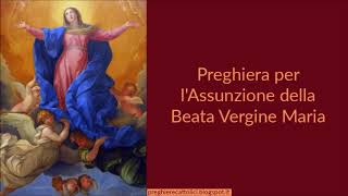 Preghiera per lAssunzione della Beata Vergine Maria [upl. by Saihtam486]