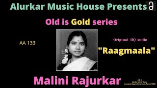 Malini Rajurkar quotRaagmaalaquot High Quality AudioOriginal  Hindustani Classical Vocal [upl. by Ythomit170]