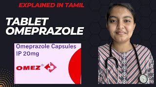 Tablet OMEPRAZOLE  Uses Side Effects Explained in TAMIL  மருந்தை பற்றி அறிவோம் [upl. by Otrebogad]