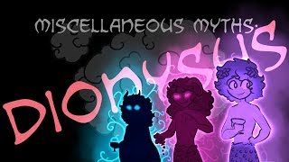 Miscellaneous Myths Dionysus [upl. by Thetos]